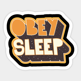 Obey - Shirt Design. Typography art. Sticker